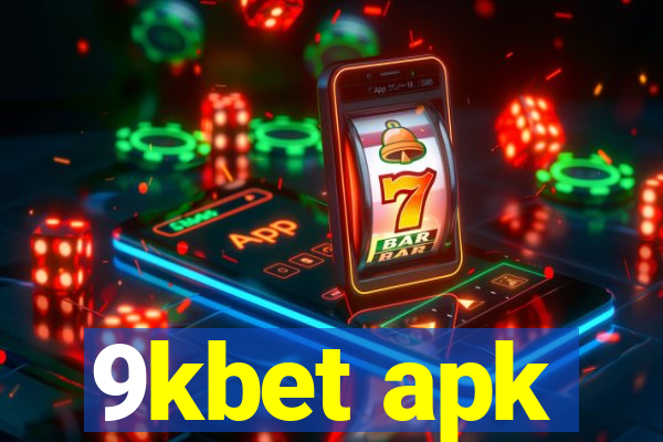 9kbet apk